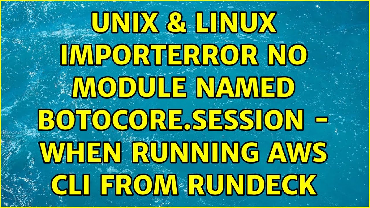 How to solve ModuleNotFoundError: No module named 'botocore' in python 1 solve ModuleNotFoundError: No module named 'botocore'