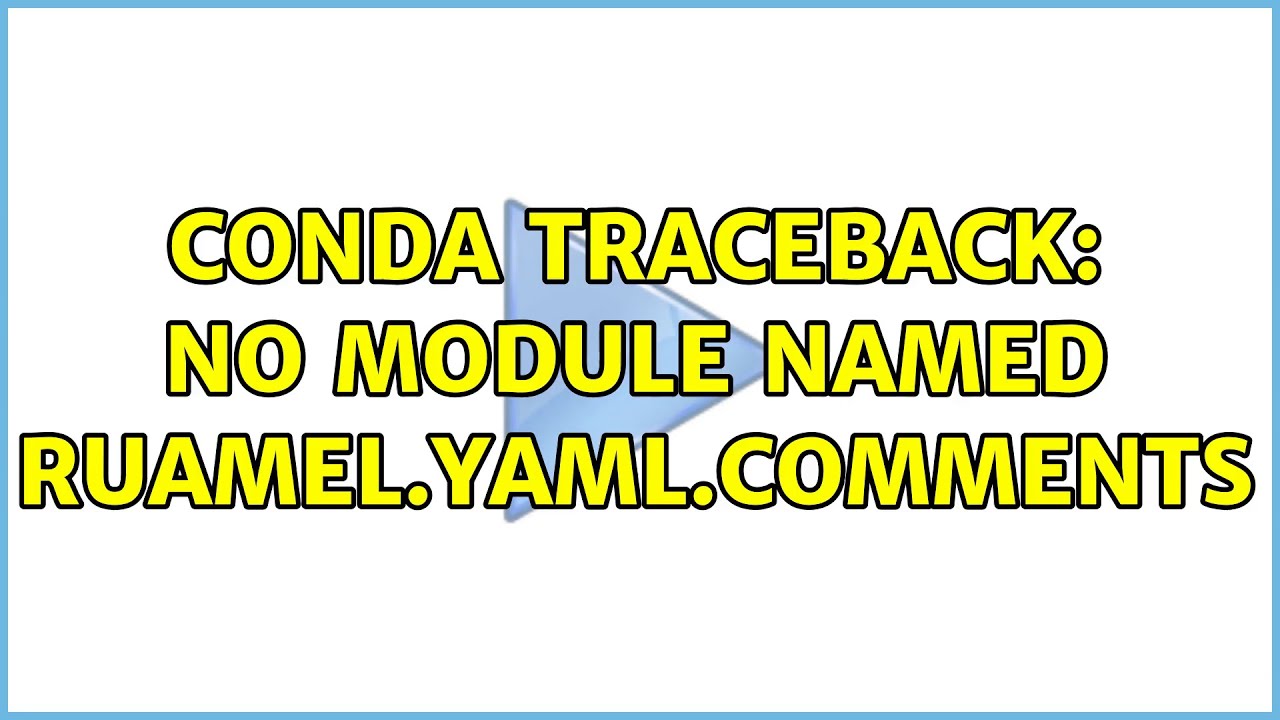 How to solve ModuleNotFoundError: No module named 'ruamel-yaml' in python 1 solve ModuleNotFoundError: No module named 'ruamel-yaml'