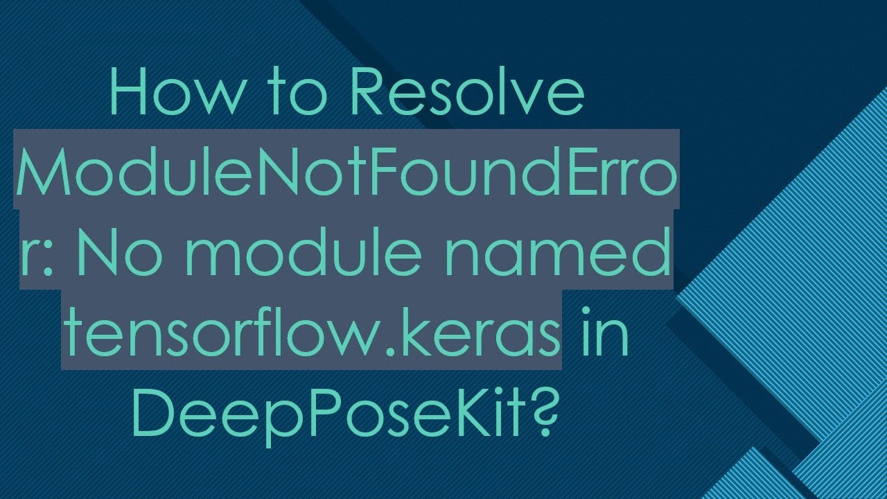 How to solve modulennotfounderror no module named tensorflow-serving-api 1 solve ModuleNotFoundError: No module named 'tensorflow-serving-api'